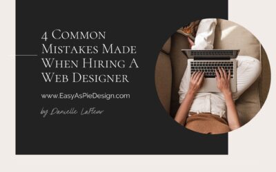 4 Common Mistakes Made When Hiring A Web Designer